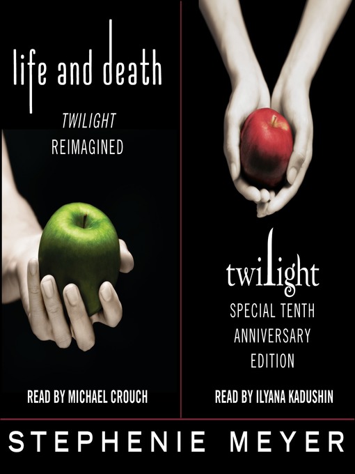 Title details for Twilight / Life and Death by Stephenie Meyer - Wait list